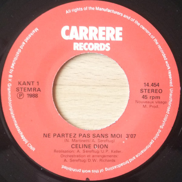 Céline Dion : Ne Partez Pas Sans Moi (7", Single)