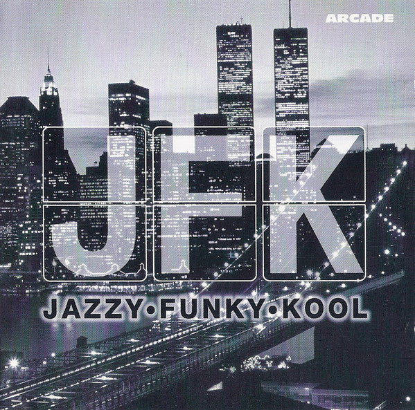 Various : JFK Jazzy Funky Kool (CD, Comp)