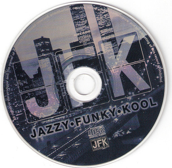Various : JFK Jazzy Funky Kool (CD, Comp)