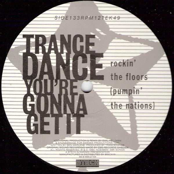 Trance Dance : You're Gonna Get It (12")