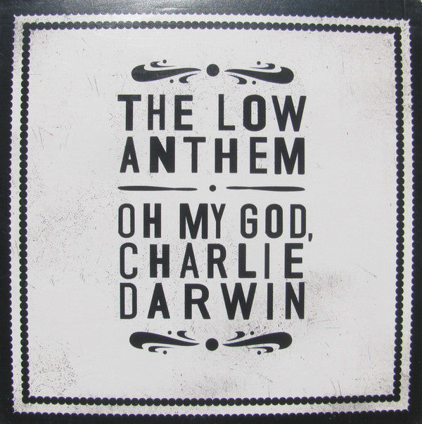 The Low Anthem : Oh My God, Charlie Darwin (CD, Album, Promo, Car)