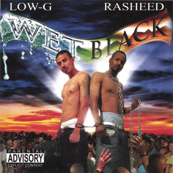 Low G & Rasheed : Wet Black (CD, Album)