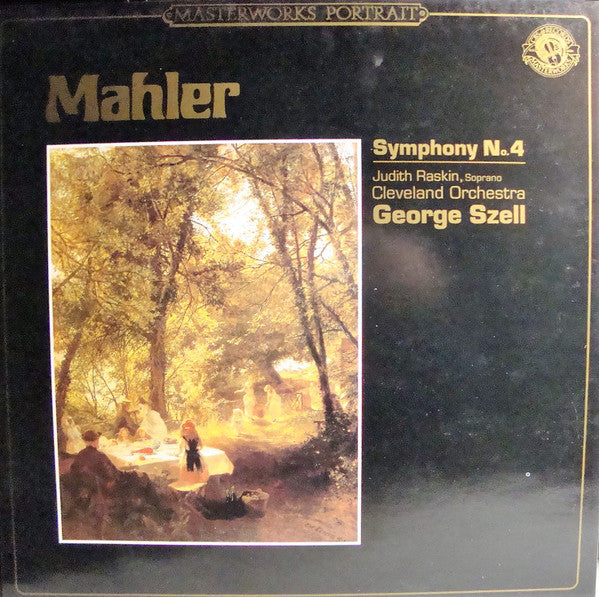 Gustav Mahler / George Szell, Judith Raskin, The Cleveland Orchestra : Symphony No. 4 In G (LP, RE)