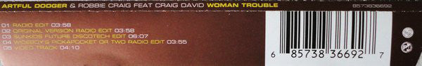 Artful Dodger & Robbie Craig Featuring Craig David : Woman Trouble (CD, Maxi, Enh)