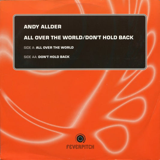 Andy Allder : All Over The World / Don't Hold Back (12")