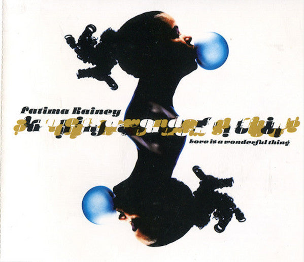 Fatima Rainey : Love Is A Wonderful Thing (CD, Maxi)
