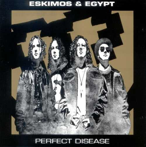 Eskimos & Egypt : Perfect Disease (CD, Album)