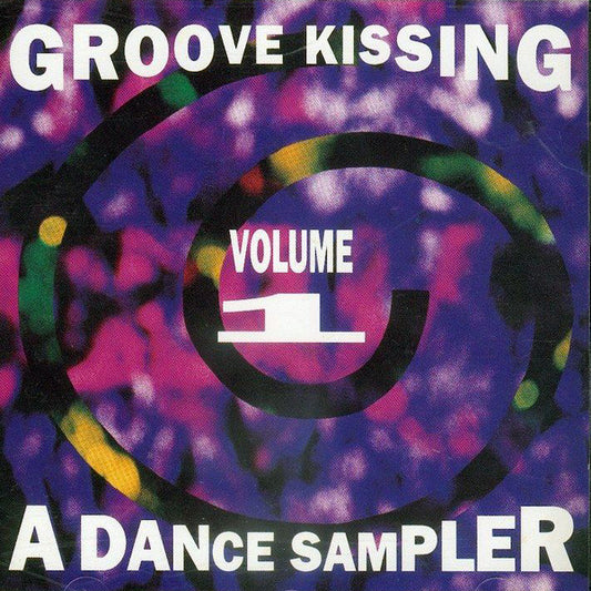 Various : Groove Kissing Volume 1 (A Dance Sampler) (CD, Smplr)