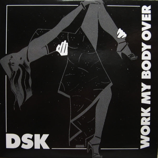 DSK : Work My Body Over (CD, Single)