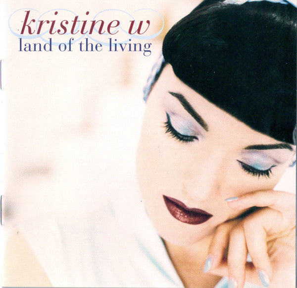 Kristine W : Land Of The Living (CD, Album)