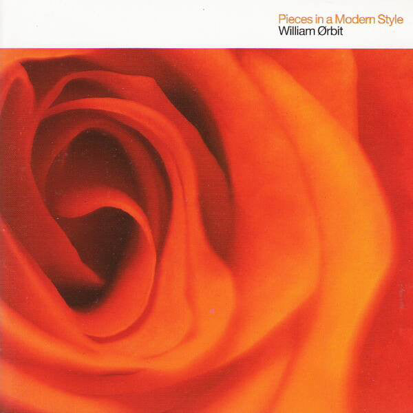 William Orbit : Pieces In A Modern Style (CD, Album + CD, Single)