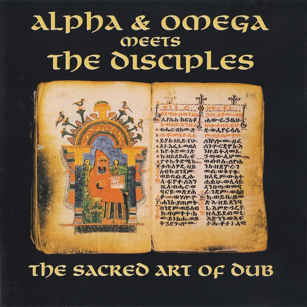 Alpha & Omega Meets The Disciples (2) : The Sacred Art Of Dub (CD)