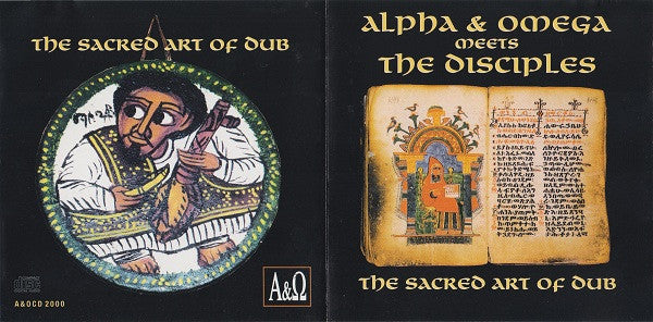 Alpha & Omega Meets The Disciples (2) : The Sacred Art Of Dub (CD)
