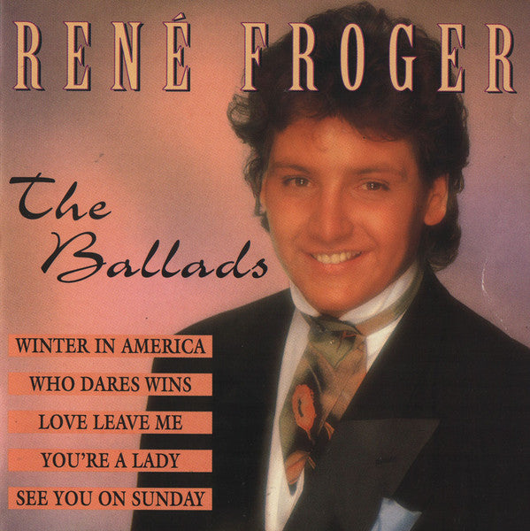 René Froger : The Ballads (CD, Comp)