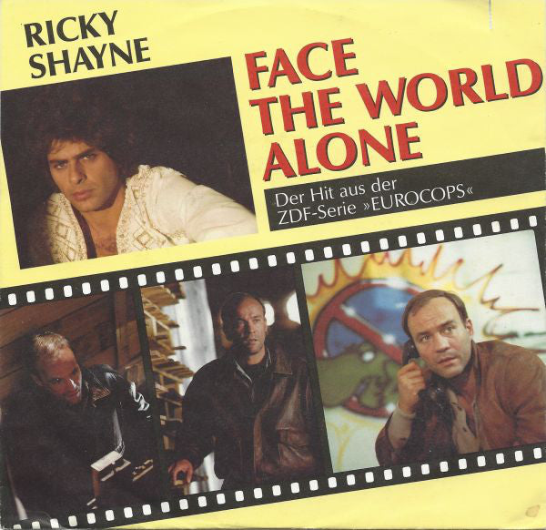 Ricky Shayne : Face The World Alone (7", Single)