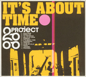 Project 2000 : It's About Time (CD, Album, Dig)