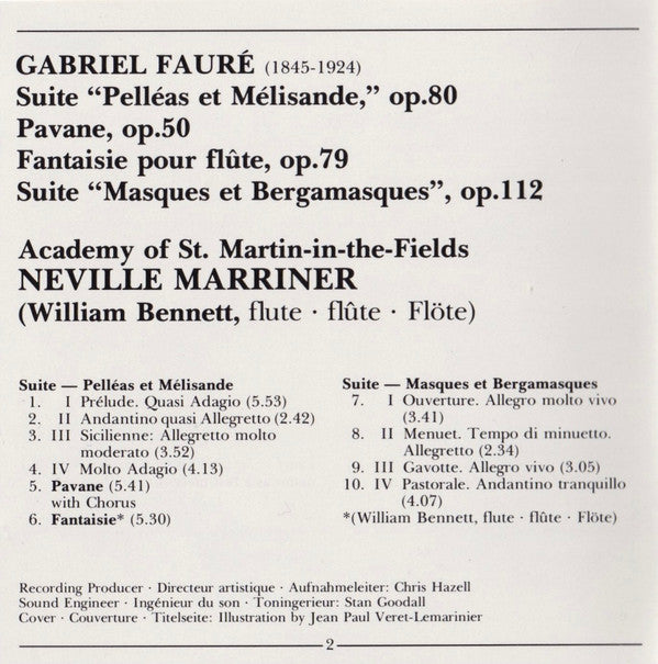 Gabriel Fauré  /  The Academy Of St. Martin-in-the-Fields, Sir Neville Marriner : Pavane • Pelléas Et Mélisande • Masques Et Bergamasques Suite • Fantaisie For Flute (CD, Album)