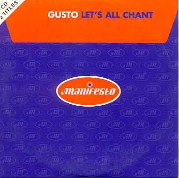 Gusto : Let's All Chant (CD, Single)